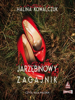 cover image of Jarzębinowy zagajnik